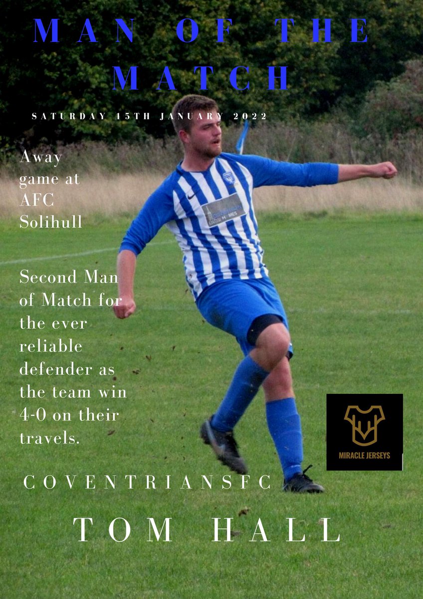 coventriansfc's tweet photo. Congratulations Tom Hall on another man of match following today’s 4-0 away win at AFC Solihull. Thanks to @miraclejerseys too for sponsoring Tom this season 👏👏👏
💙⚽️💙⚽️💙 https://t.co/jHCRA6Nocg