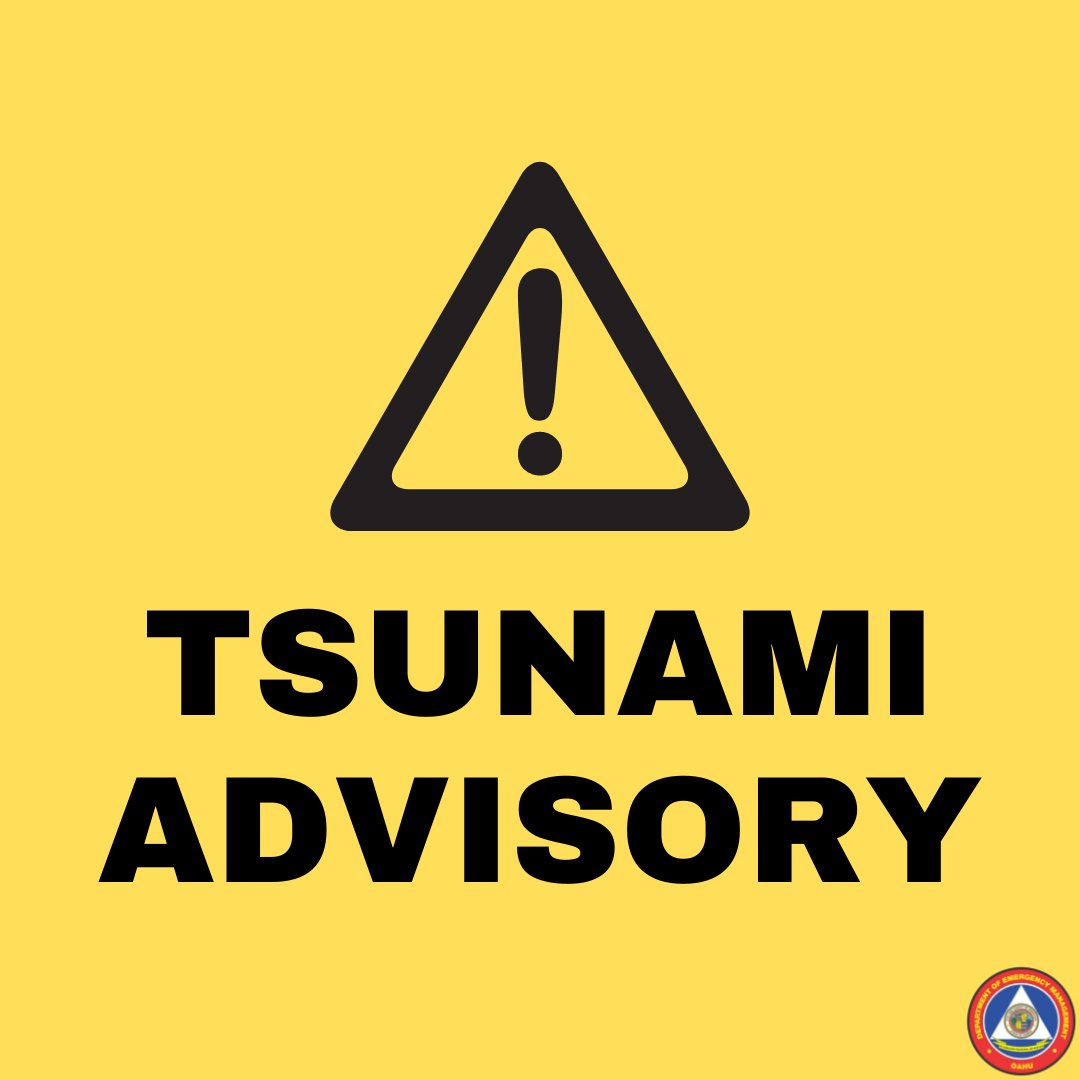Oahu_DEM's tweet photo. TSUNAMI ADVISORY still in effect. Stay off beaches and out of water.  https://t.co/aSy72vpP1n https://t.co/MAt82iYhRJ
