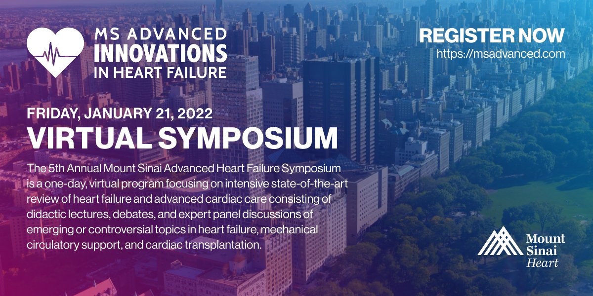 Don't forget to register for the Virtual 5th Annual Mount Sinai Advanced Heart Failure Symposium on January 21, to learn about #HeartFailure and #CardiacCare. Register now for free: mshs.co/2oK

@MSadvancedheart #WeFindAWay #CardioTwitter