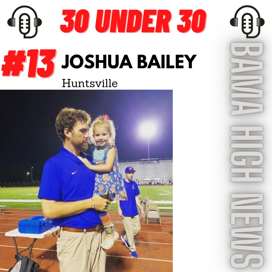 BamaHSNews's tweet photo. @BamaHSNews 30 Under 30
Coach Joshua Bailey
Huntsville High School
Nominated by: @BamaHSNews
@CoachJLBailey https://t.co/trralpHENZ