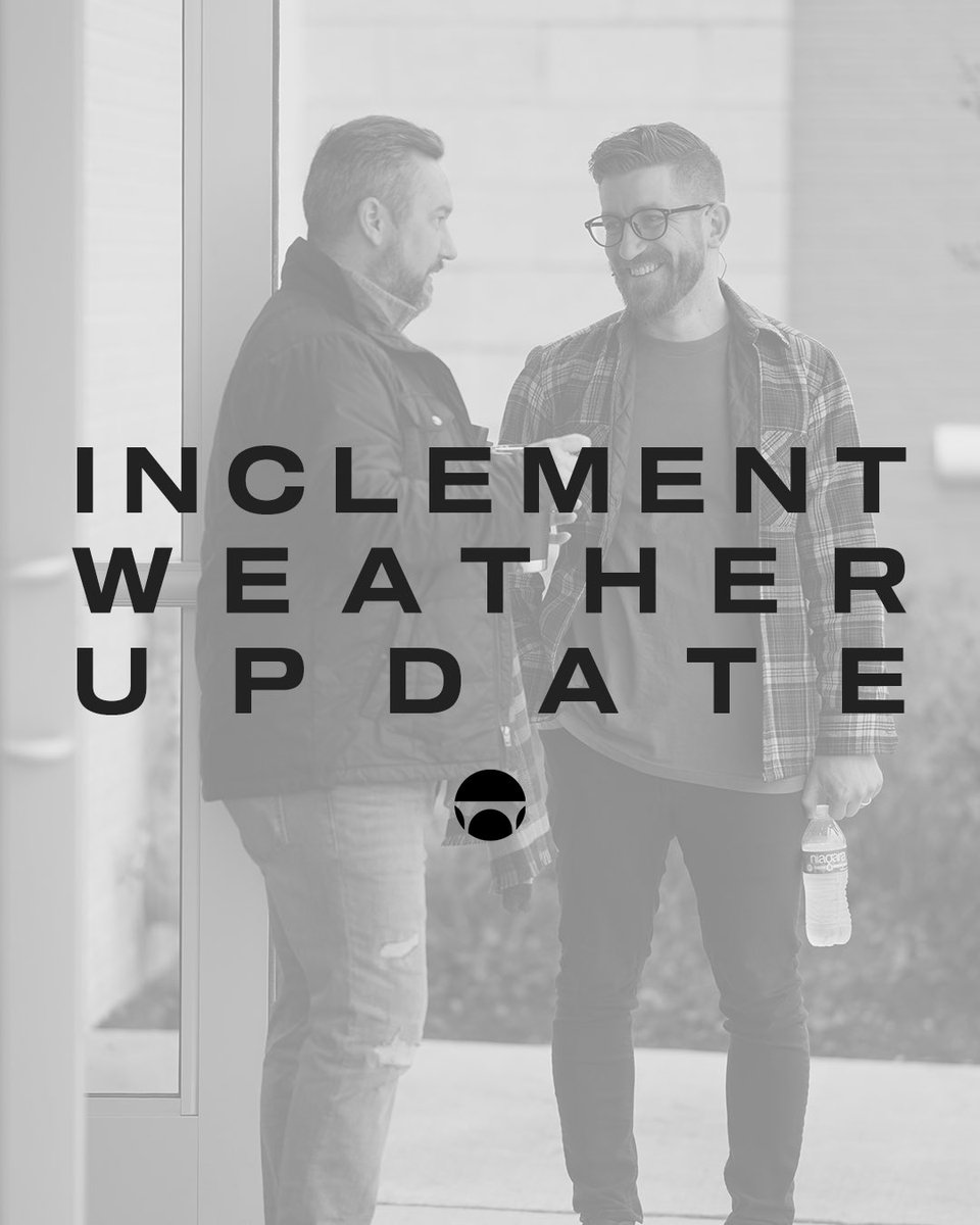 We know that Middle Tennessee weather can change in no time, so we will have a final update on in-person gatherings tomorrow morning by 6:30a. 

Check back in your email or on social media before you get ready for worship! Stay tuned and stay safe!