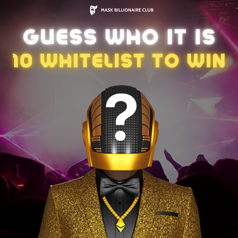 Maskbillion_nft's tweet photo. 10 WHITELIST TO BE WON NOW 🎁

The first 10 who will find the artist present at the party will each win 1 WHITELIST

- Like &amp; RT the NAME of the artist you think will present
- Tag 3 friends who want to take part of THE BIG PARTY

24 hours ONLY. May the best one WIN 🥇

#NFT https://t.co/8XkBjopX9L