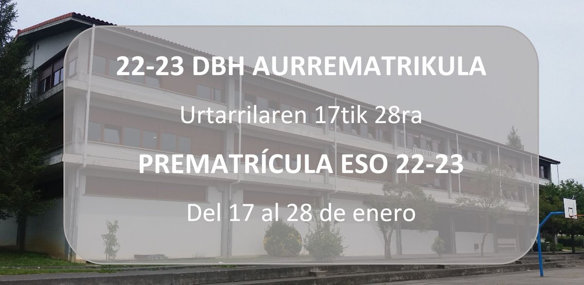 [EUS] 22-23 DBH AURREMATRIKULA 
[CAS] 22-23 PREMATRÍCULA ESO
txorierriinstitutua.blogspot.com/2022/01/eus-22…