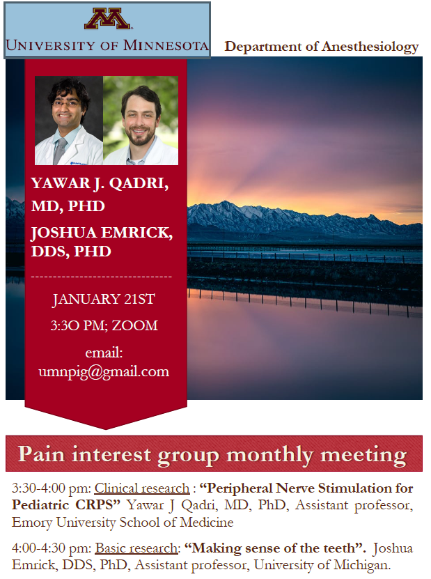 Talktoratan's tweet photo. Join @UMNanes  Pain Interest Group monthly meeting via Zoom (https://t.co/ulwjeuiC37) on Friday, Jan. 21, at 3:30 pm. “Making sense of the teeth” by @jjemrick  of the @UMichAnesthesia,  “Peripheral Nerve Stimulation for Pediatric CRPS” by @Qadri_YJ  of @EmoryAnesthesia https://t.co/mtkG1U17yr