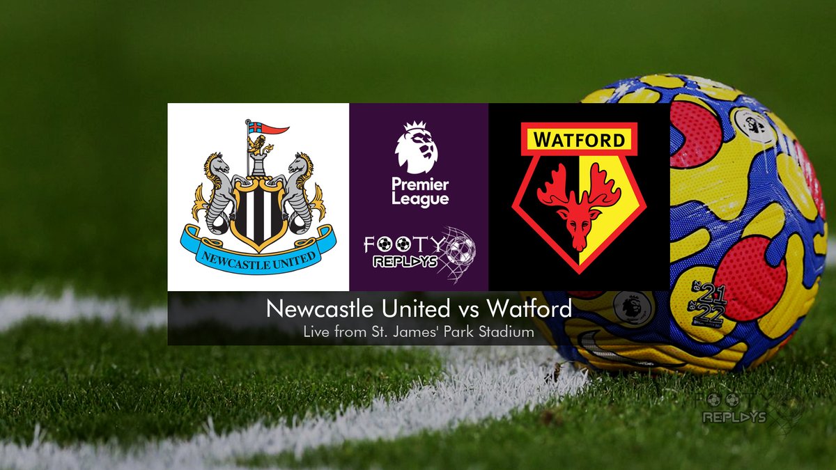 Newcastle United vs Watford 15 January 2022