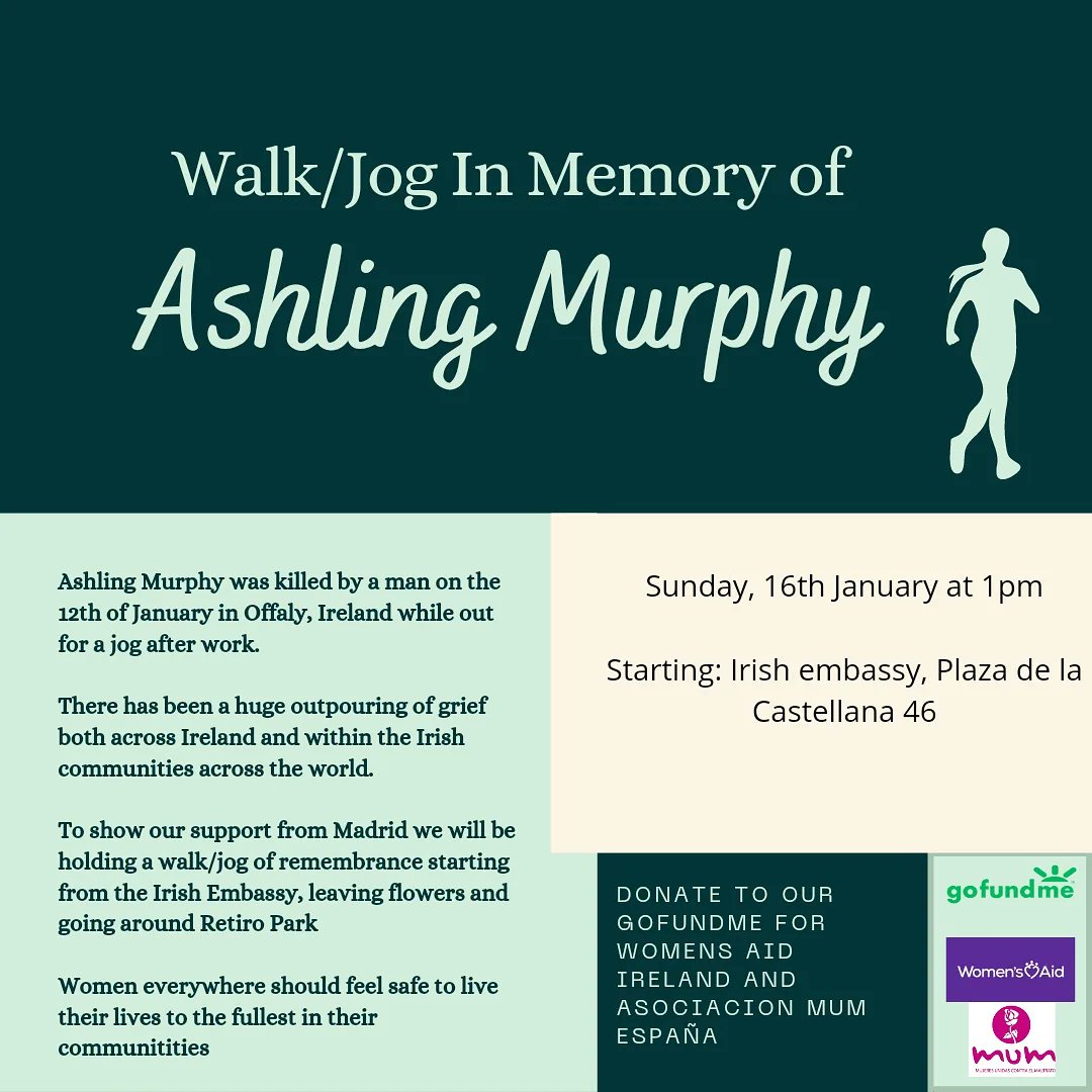 For anyone in Madrid tomorrow, we will be having a walk in memory of Ashling Murphy