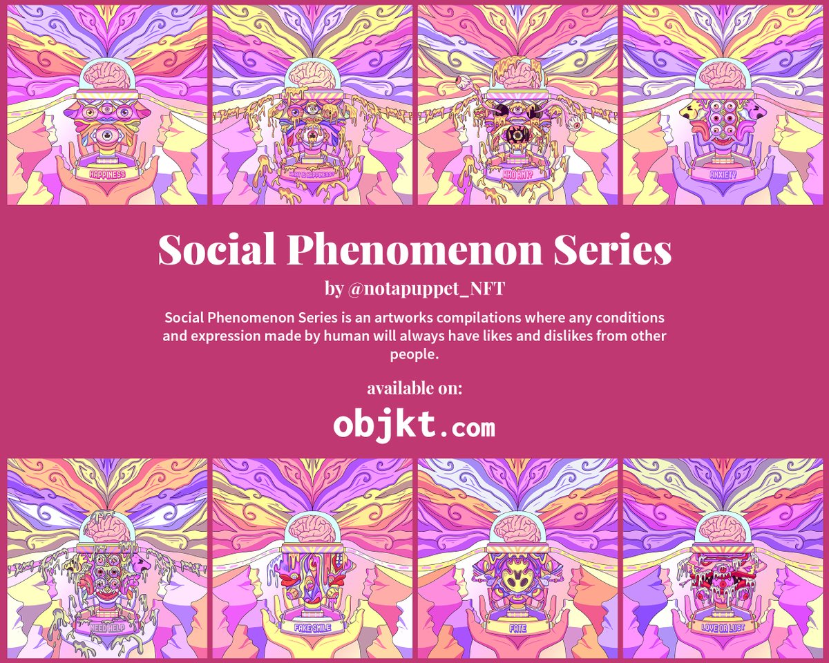 Tezos NFT - Society Phenomenon Series

Society Phenomenon Series NFT is an artworks compilations where any conditions and expression made by humans will always have likes and dislikes from other people.

In this series, there will be 8 different artwork with different meanings.