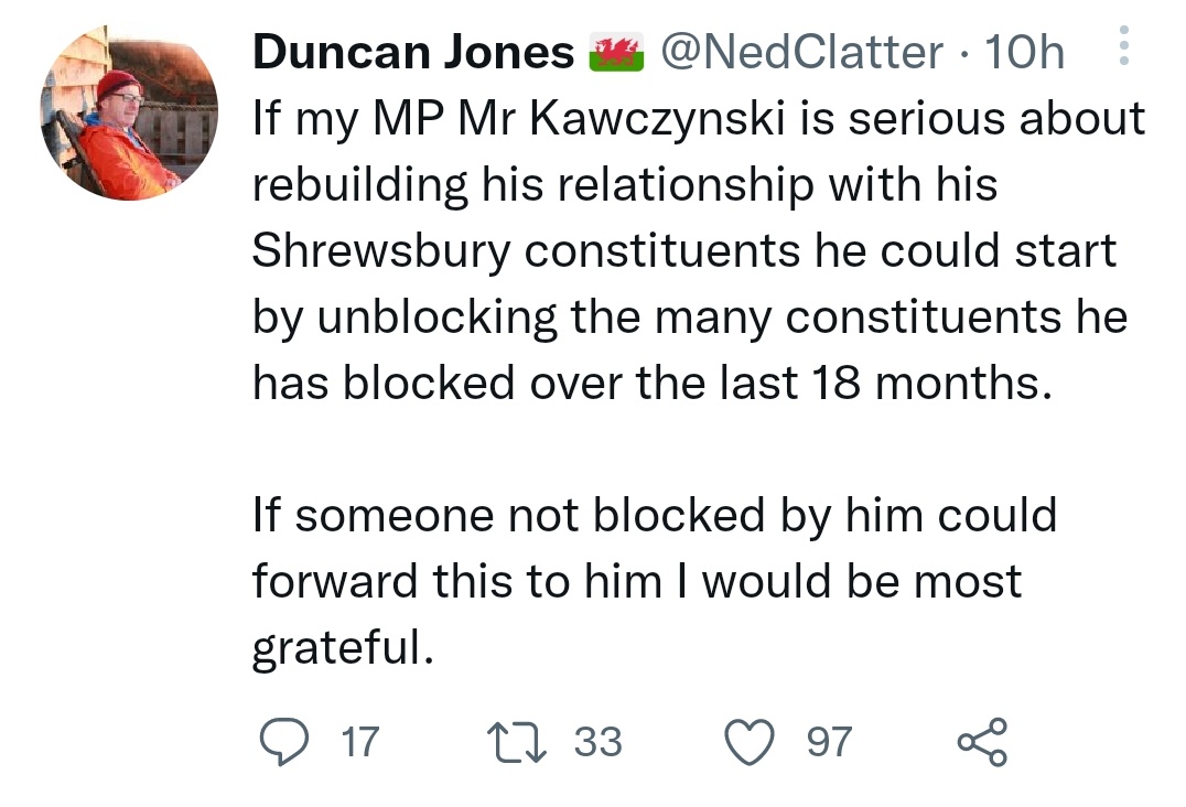 @DKShrewsbury speaking on behalf of others who have been blocked, please can you unblock them, so that they can at least read what their MP is saying, even if they can't comment (because you continue to block this). Actions speak louder than words.