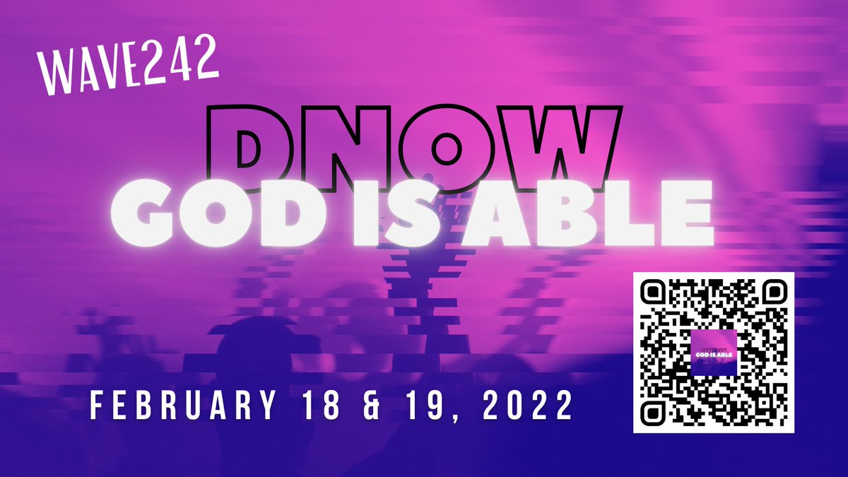 revjmorgan1's tweet photo. Hey WAVE242 students! DNow is Feb. 18-19 and just around the corner. Time to register and start inviting your friends! Scan the QR Code or go to https://t.co/7XXKfBu8mK for more information and to register. https://t.co/z6n03EjJub