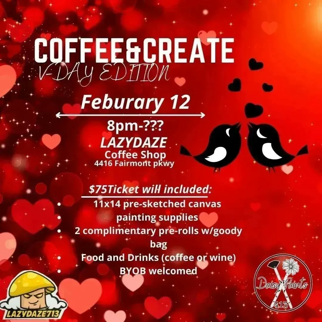 LazyDaze713's tweet photo. 💋💌 February 12th at 8 p.m. 💌💋
🍻🍾 B Y O B welcomed 🍻🍾

Follow link 👇 for ticket purchase

https://t.co/Jps94fBstN

#galentinesdatenight #datenight #getbaked #lightmeup #stonedoveryou #smokeme #highonlove #bongbabe https://t.co/Ekc8PXQvsp