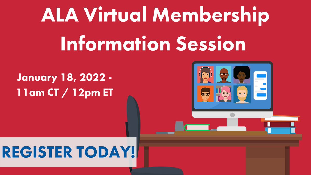ALA Virtual Membership Information Session, January 18, 2022, 11 AM Central time, Register today!