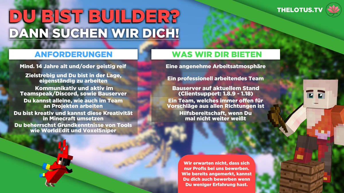 TheLotusBuild's tweet image. 📋 BEWERBUNGSPHASE 🔖

Wir suchen weiterhin Builder für das @TheLotusNetwork

Schicke uns deine Bewerbung auf:
➡ thelotus.tv/join/
Oder erstelle ein Ticket für Builder-Bewerbungen auf unserem Community Discord:
➡ lts.link/discord

Wir freuen uns auf eure Bewerbung!