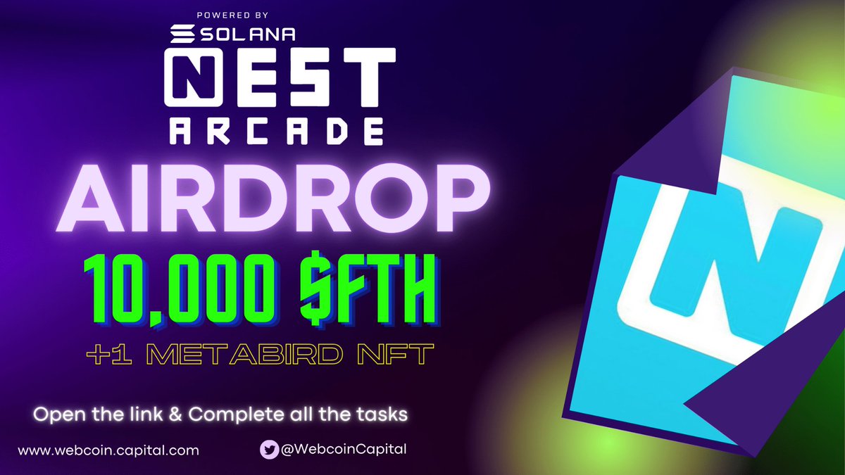 Webcoin Labs ⚗️ (@webcoinlabs) on Twitter photo 🔥NestArcade Airdrop is now live 🚀
To celebrate 🥂 recent partnership with <a href="/TheNestArcade/">NEST ARCADE 👾</a> , we will #Giveaway 10,000 $FTH + Metabird NFT to the community 💪🎁
👉Participate here
gleam.io/XvnbT/webcoin-…
#Airdrop #Giveaway #Solana #SolanaAirdrop 🔥NestArcade Airdrop is now live 🚀
To celebrate 🥂 recent partnership with <a href="/TheNestArcade/">NEST ARCADE 👾</a> , we will #Giveaway 10,000 $FTH + Metabird NFT to the community 💪🎁
👉Participate here
gleam.io/XvnbT/webcoin-…
#Airdrop #Giveaway #Solana #SolanaAirdrop