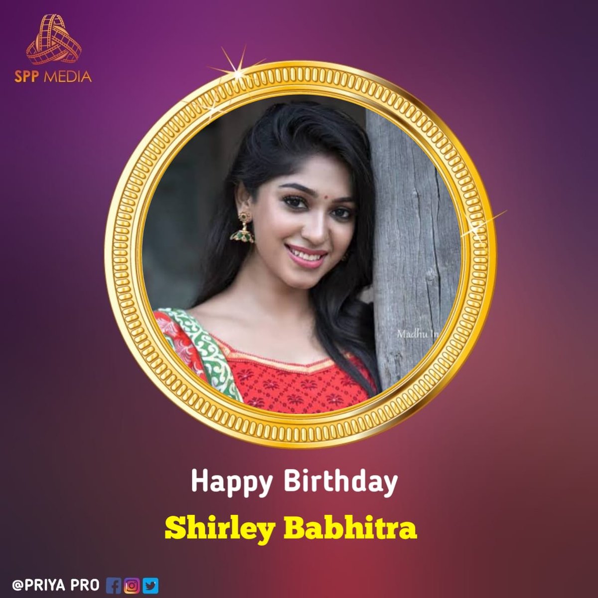 #SPP Media Wishing Actress #ShirleyBabhitra a very happy birthday and all success ahead!💐 #HBDShirleyBabhitra @PRO_Priya @spp_media