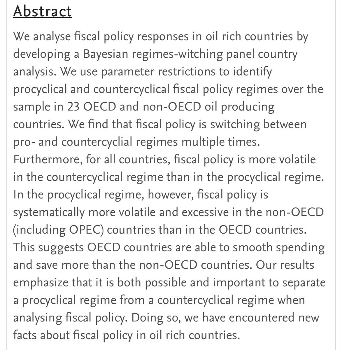 Oil and Fiscal Policy Regimes (2021) https://papers.ssrn.com/sol3/papers.cfm?abstract_id=3769785“Our results emphasize that it is both possible and important to separate a procyclical regime from a countercyclical regime when analysing fiscal policy.”