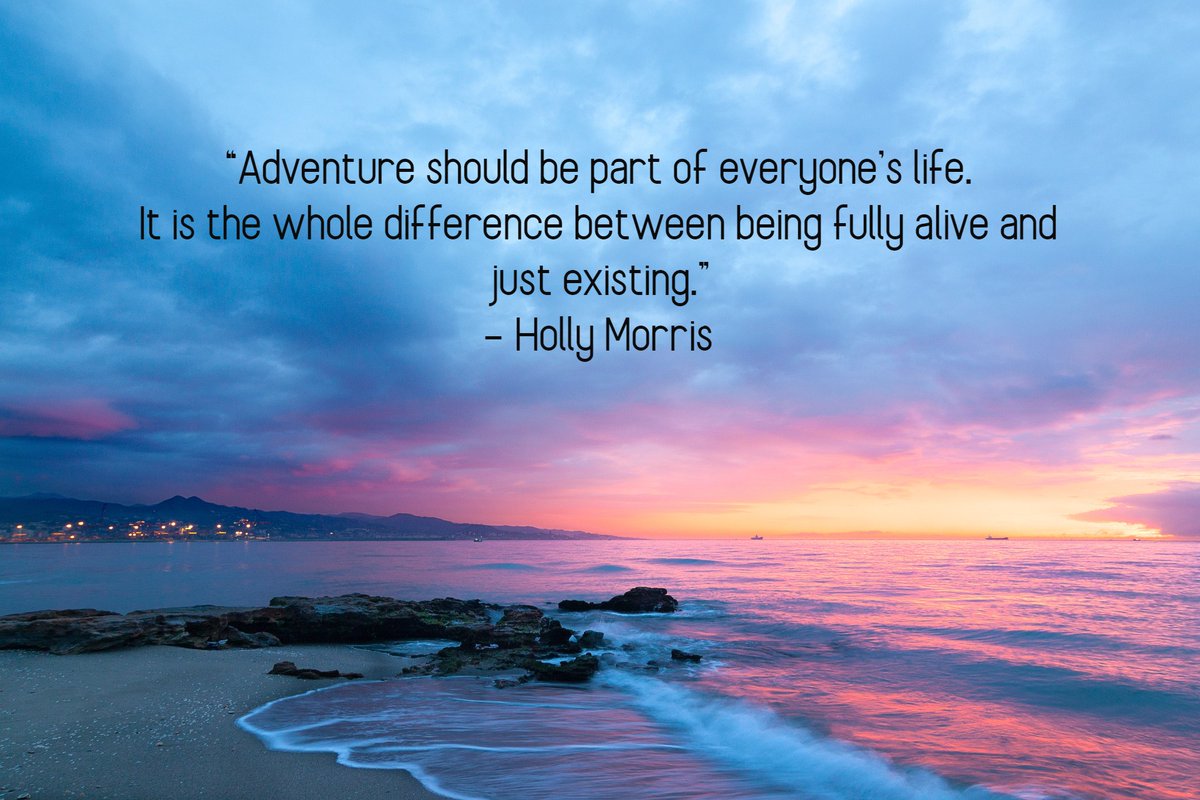 Travel quotes: “Adventure should be part of everyone's life. It is the  whole difference between being fully alive and just existing.” – Holly  Morris #quotes #travelquotes #travel #holidays #vacations #traveltheworld  #traveladdict Photo:, image size:1200x800