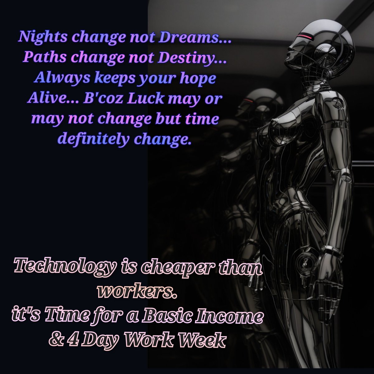 Technology is cheaper than workers.
it's Time for a #BasicIncome &amp; #4DayWorkWeek