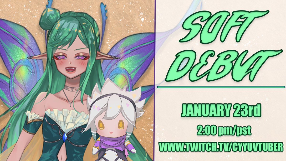 SyllaAria's tweet photo. ✨SOFT DEBUT✨

On January 23rd at 2:00 PM/PST I will be soft debuting over on my friend @CyYuVtuber's Twitch channel! 

We'll see you guys there for games, introductions, and general tomfoolery! We'll see you guys then!

#vtuber #softdebut #envtuber #syllaaria #cyyuvtuber https://t.co/ARnownLyiB