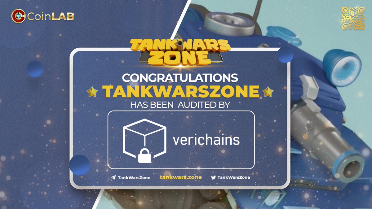 DannyL97329's tweet photo. Following the good news of @TankWarsZone over the past few weeks is the good news that their Smart Contract has been audited by @verichains 🎉👏🏻
#Verichains, you already know them too well, if you want to here more from #TankWars, leave a comment here.
@CoinLAB_Offi @CoinLAB_GG https://t.co/eLe2DMsuOO