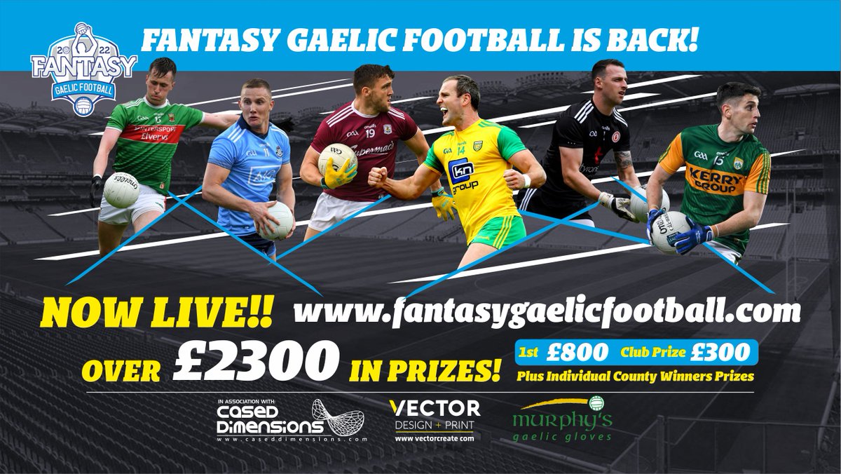 FantasyGaelicFB's tweet photo. Fantasy Gaelic Football 2022 is NOW LIVE! #FGF22
✅We are now open for entries, log onto https://t.co/J11lHOXCqc
😍OVER £2300 in PRIZES!😍
1st £800 / £300 Best Club Prize plus @murphysgloves goodie packs & more
📲Register now, UNLIMITED transfers until Sat 29th January https://t.co/4CdYVaULFh