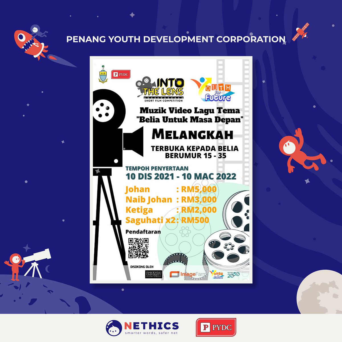 NETHICSUSM's tweet photo. Penyertaan kini dibuka sehingga 10 Mac 2022.

https://t.co/MTO6ko9h5F.

#PYDC #IntoTheLens
#BeliaUntukMasaDepan 
#Melangkah https://t.co/9CBygcL40j
