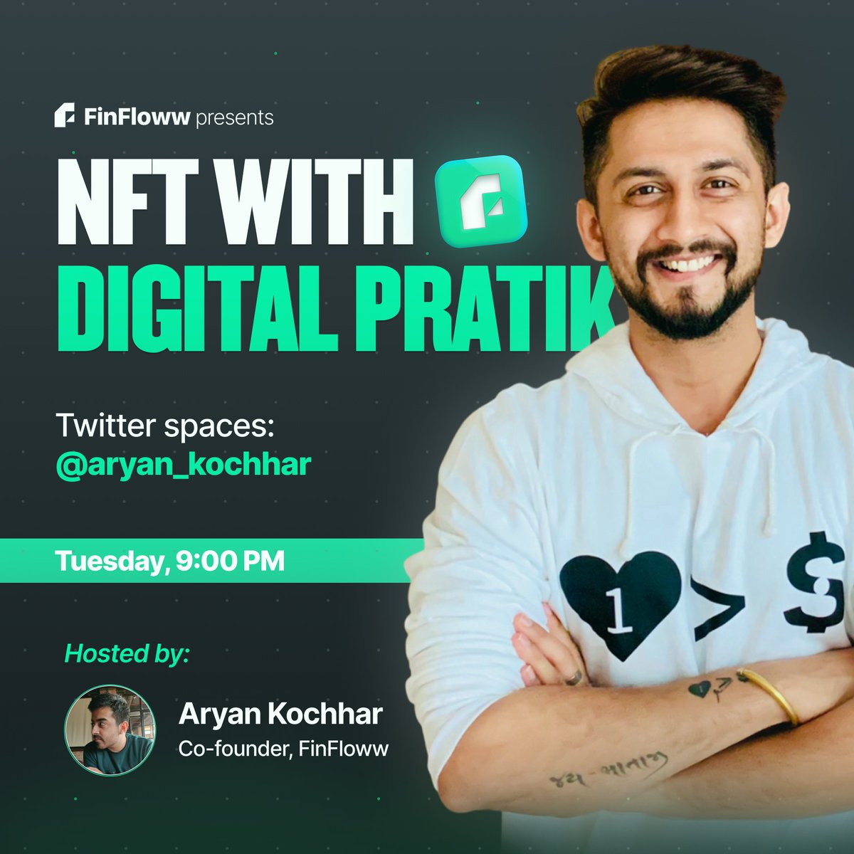 FinFloww's tweet photo. NFT with @digitalpratik happening this Tuesday at 9:00PM on a Twitter space.

We'll talk about how to choose the right kind of NFTs to invest in, and understand this concept deeply.

Set your reminders here: https://t.co/xQfgAGZKre

Leave a 👋 if you'll join https://t.co/PTtAcvSAzI