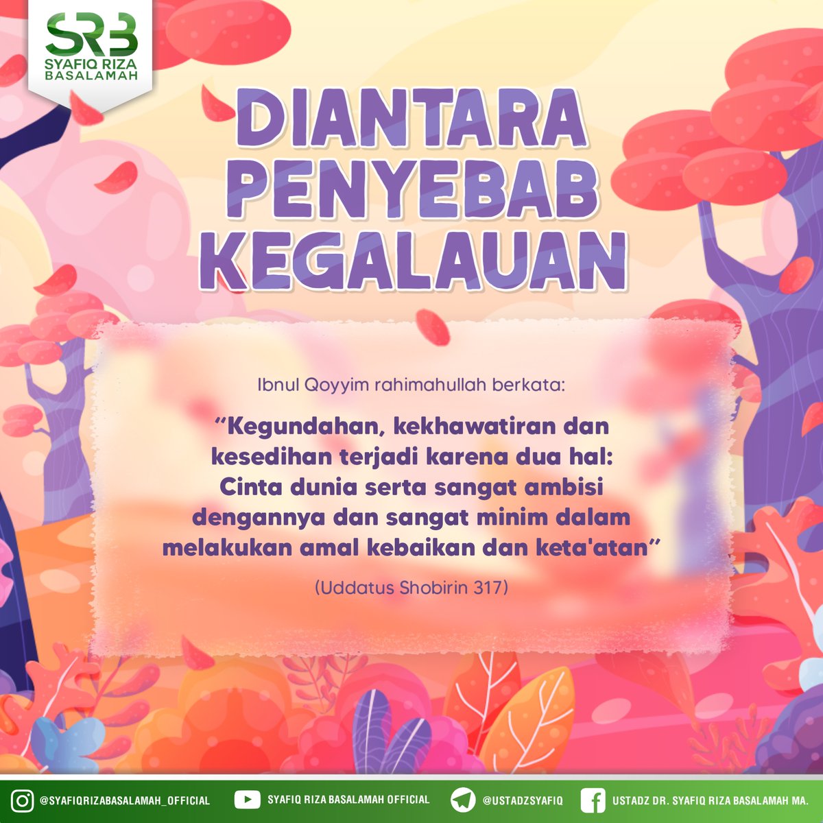 ustadzsyafiq's tweet photo. Diantara Penyebab Kegalauan https://t.co/smUJZdMjMv