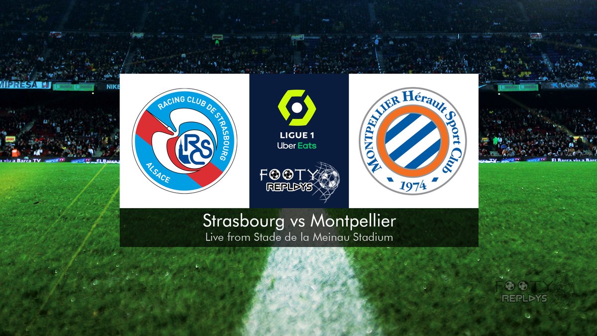 Strasbourg vs Montpellier 16 January 2022