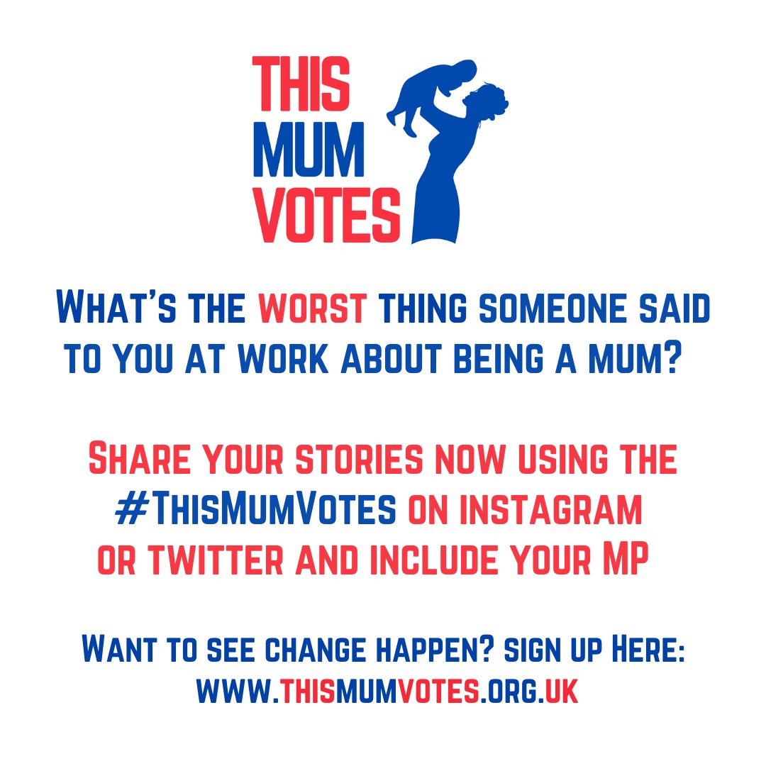 Thank you for all your examples of mum shaming so far - Its time to shine a light on the grief mums put up with in workplaces to show what we are up against. Share your story using the #ThisMumVotes tag and why it matters that this changes and sign up at thismumvotes.org.uk