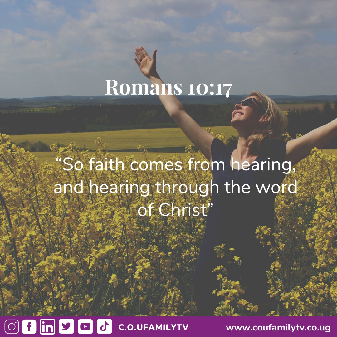 coufamilytv's tweet photo. #DailyDevotional

So faith comes from hearing, and hearing through the word of Christ. ~ Romans 10:17

#Enrichinglives #COUFamilyTV #Devotionals #MeditationMoment #Jesussaves #Faith 
#FaithoverFear #Goodmorning  #ButfirstJesus #VerseofTheDay https://t.co/2MfnoiANS1