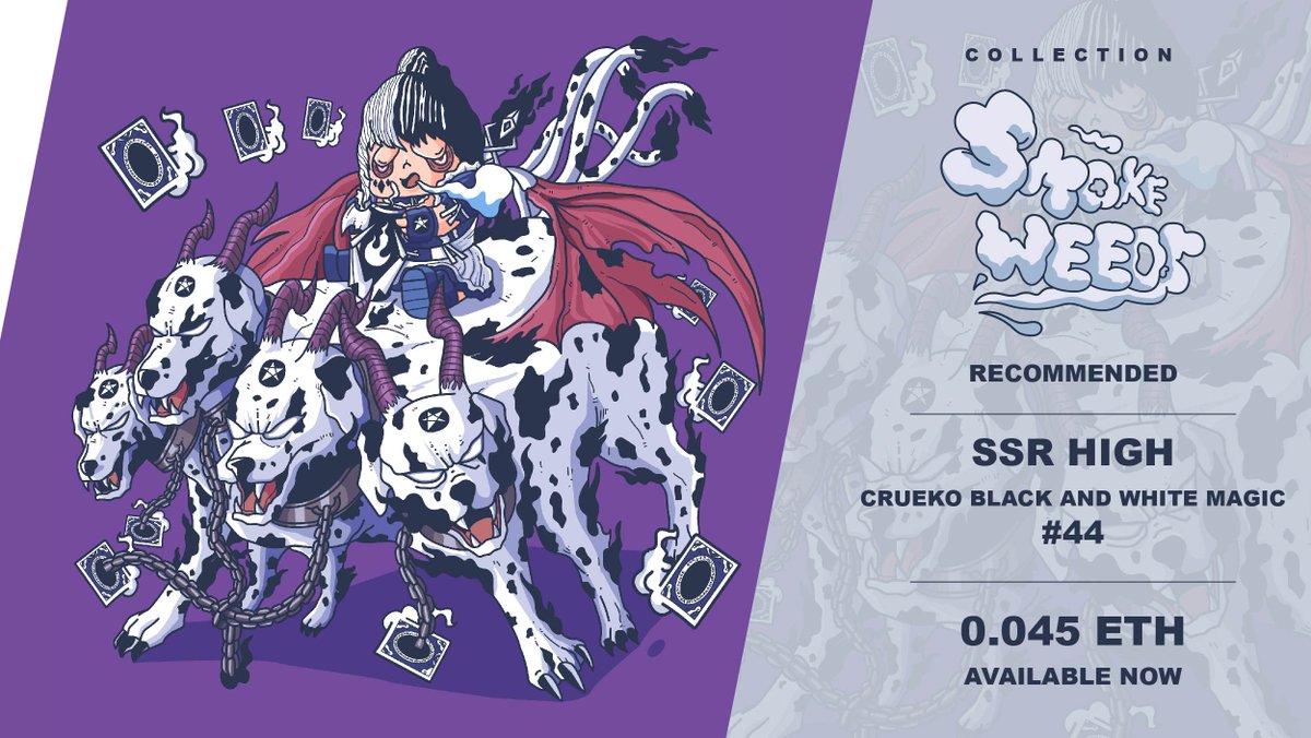 COLLECTION
SMOKE WEEDDSS SSR HIGH 50pcs 
RARITY :: SSR
DROP 44/50
SOLD 38/50 

SSR HIGH CRUEKO BLACK AND WHITE MAGIC #44
0.045 ETH

AVAILABLE ON
opensea.io/assets/0x495f9…
#nftcollector #NFTCommunity #NFTdrops #NFTartists
x.com/SWeeddss/statu…