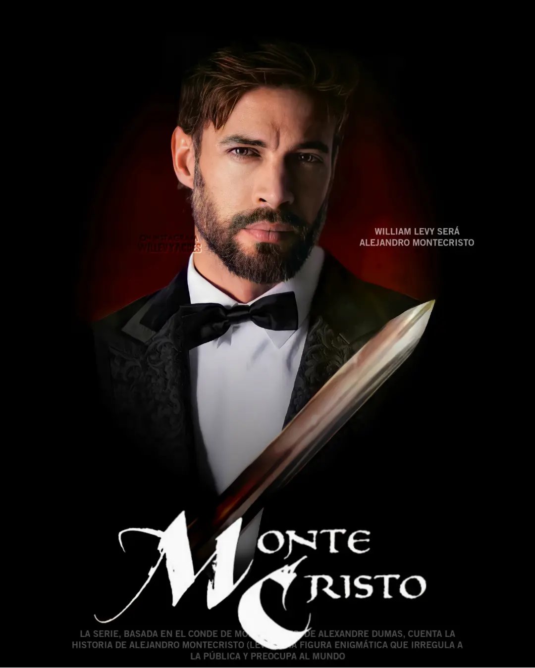 La novela «El conde de Montecristo» será protagonizado por Willian Levy