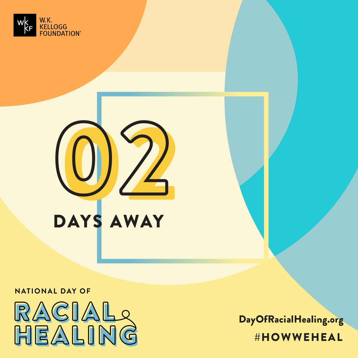 WK_Kellogg_Fdn's tweet photo. 2 days until National Day of Racial Healing! When we choose to heal together, we ensure that future generations grow up in a more equitable world.

Tune in to the YouTube Premiere on Tuesday, Jan. 18 or find a virtual event near you: https://t.co/DFQ6IjFuQg

#HowWeHeal https://t.co/H4xULO8ROF