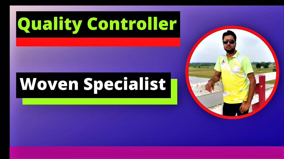 Aiatullah13's tweet photo. Quality Controller। Woven Specialist । Job Responsibilities in Bangla 2022 https://t.co/RTWbuRAeGE via @YouTube https://t.co/1FnhNEITsu