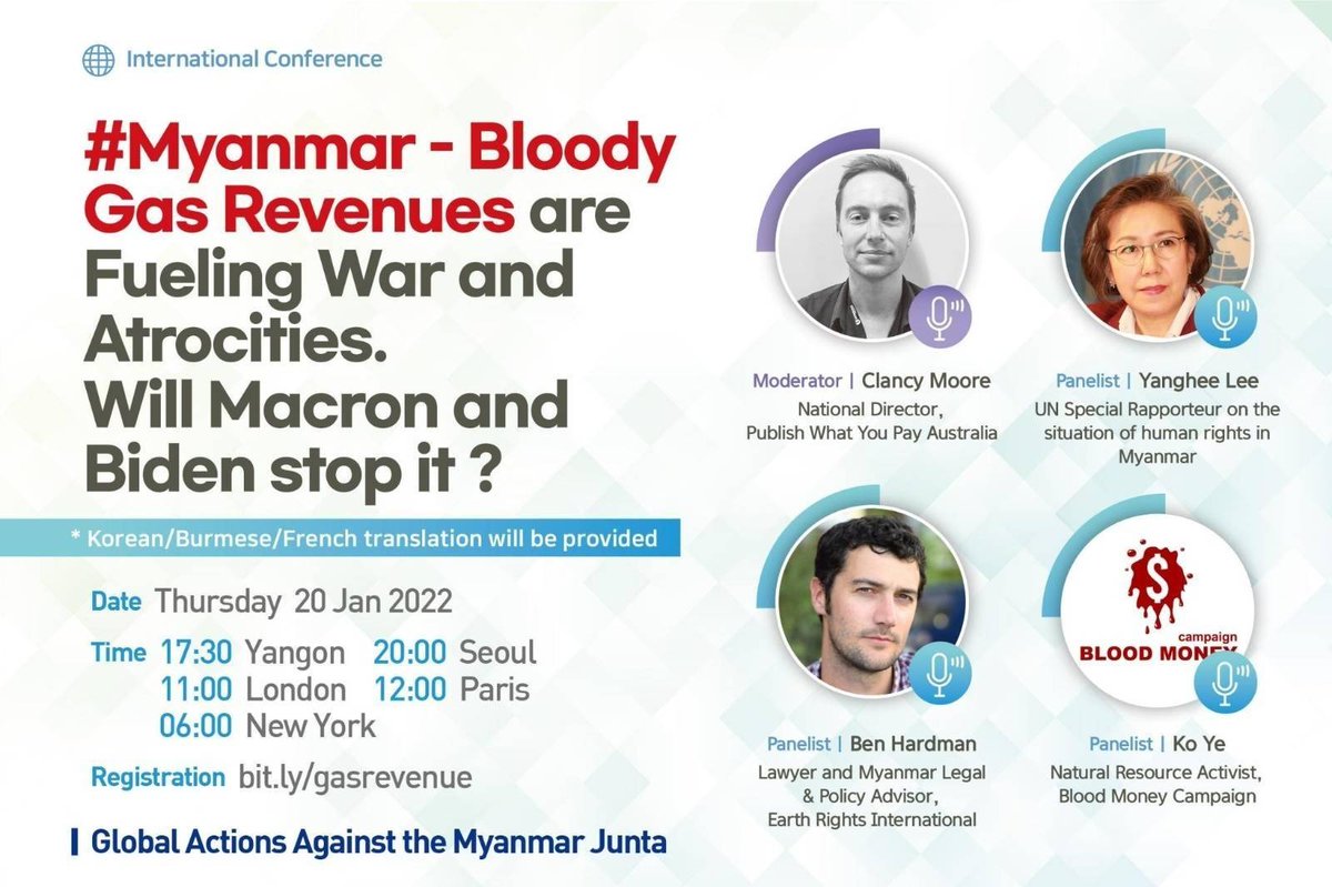 bloodmoney22222's tweet photo. #Myanmar – Bloody Gas Revenues are Fueling War and Atrocities. Will Macron and Biden @POTUS stop it?

Invite you to attend  and pre-register:https://t.co/pQIGmnE3QB!
*Korean, Burmese, French translation will be provided!
#SanctionMOGE
#TakeAction_NoMoreWords #BloodMoneyMyanmar https://t.co/S8LNqmcLbe