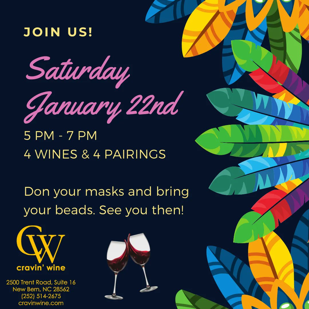 CravinWine's tweet photo. Join Us for our Mardi Gras tasting! Drop by Saturday, January 22, between 5 pm - 7 pm to taste 4 wonderful wines with before dinner pairings! $30 per person. Bring your masks and beads!!! Go to https://t.co/eeUdvNKWgk to make your reservation to taste now! https://t.co/yrTPmpnsXH