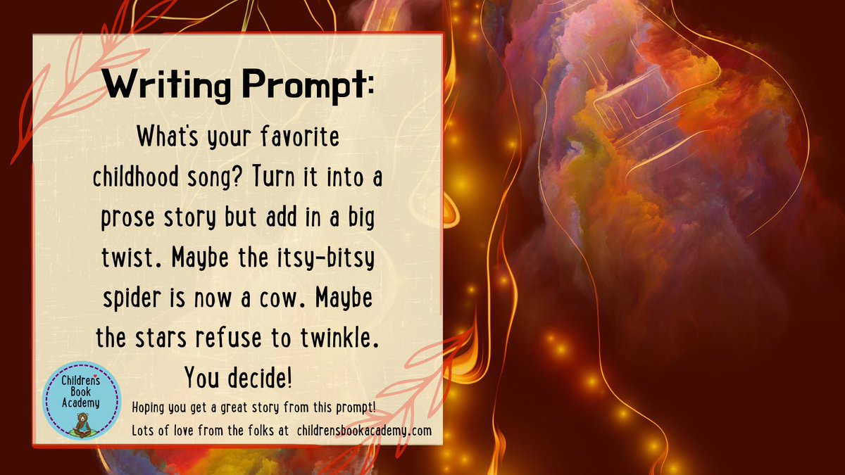 ChildrensBookAc's tweet photo. Writing Prompt: What's your favorite childhood song? Turn it into a prose story but add in a big twist. Maybe the itsy-bitsy spider is now a cow. Maybe the stars refuse to twinkle. You decide!
Hope you get a great story from this prompt!
#writingpromt #Kidlit #writingcommunity https://t.co/3hKE8eAsqT