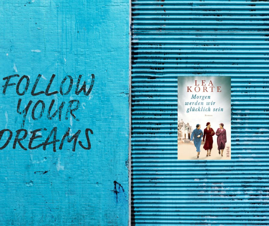 LeaKorte's tweet photo. Follow your dreams - das tun auch die drei Freudinnen in meinem neuen Roman, jede auf ihre Art, aber mit der gleichen Leidenschaft ... was ihre Freundschaft auf eine harte Probe setzt.
#piper #piperdigital #roman #spannung #lesen #liebe #krieg #historischeromane https://t.co/jhIddagtoz