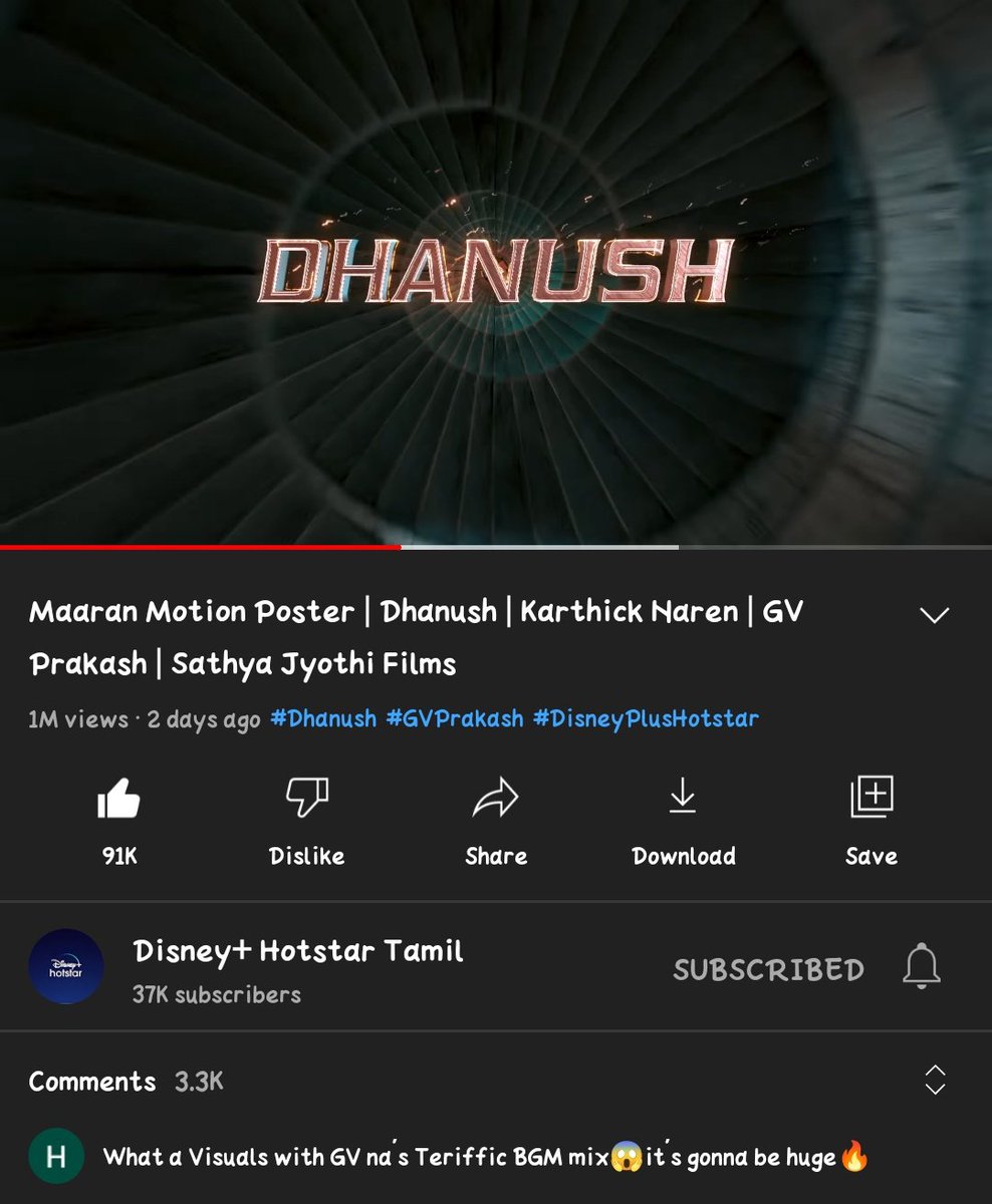 #MaaranMotionPoster Reached 1Million Views with 91k likes🥁🔥
Note:This channel is newly launched and it's subscription is increased from 15k to 37k after this motion poster 😎🔥
Just @dhanushkraja things🙌🏻💥
#Maaran