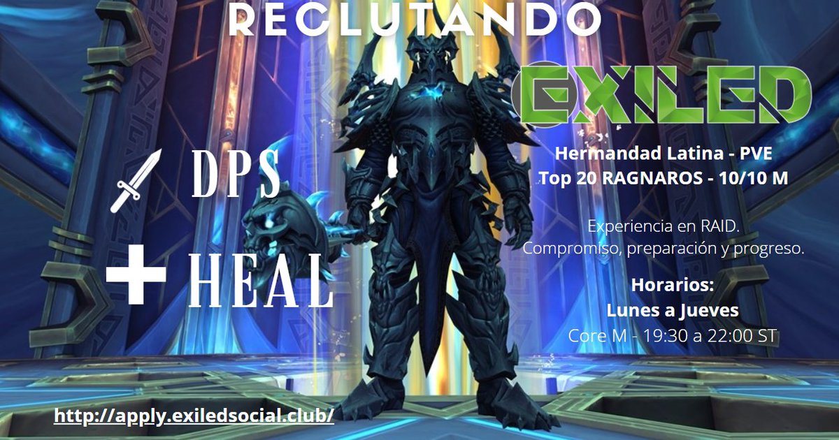 ExiledLatam's tweet photo. **Reclutando**

HORARIO:
- Lunes a Jueves de 19:30 a 23:00 ST

Requisitos:
- Amplio conocimiento de su clase.
- Conocimiento de mecánicas.
- Asistencia y puntualidad.
- Personaje apto en equipo para Mítico.

https://t.co/spBlNbPeXh https://t.co/pno6SW4vMn