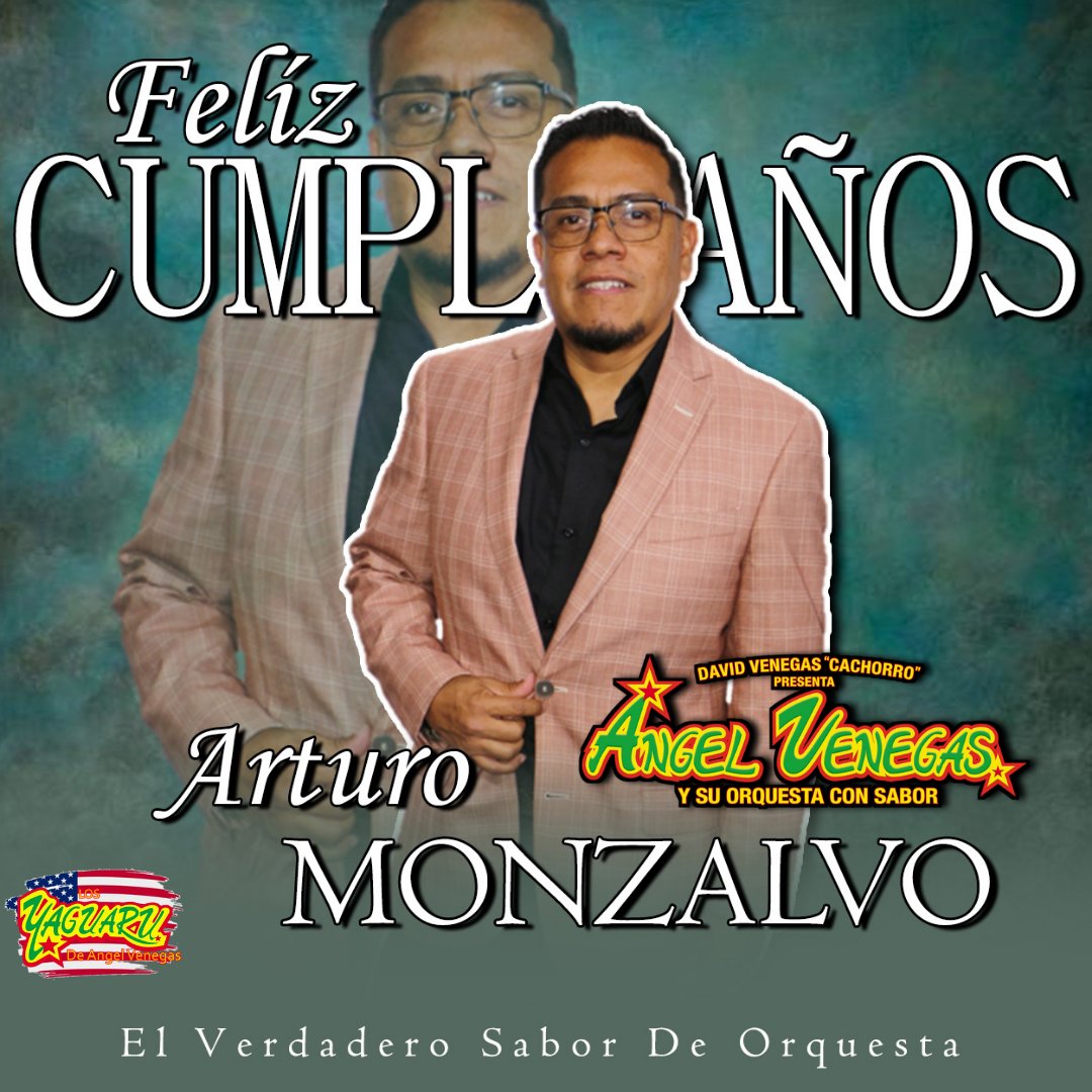 AngelVOrquesta's tweet photo. ¡¡ 𝙁 𝙚 𝙡 𝙞 𝙘 𝙞 𝙩 𝙖 𝙘 𝙞 𝙤 𝙣 𝙚 𝙨 !! a nuestro querido #Arturo_Monzalvo por su cumpleaños🎉🎊, gracias por formar parte de esta #Dinastía_Venegas.
Angel Venegas Y Su Orquesta Con Sabor #Dinastia_Venegas #El_Verdadero_Sabor_De_Orquesta https://t.co/s0z6VtwmU2