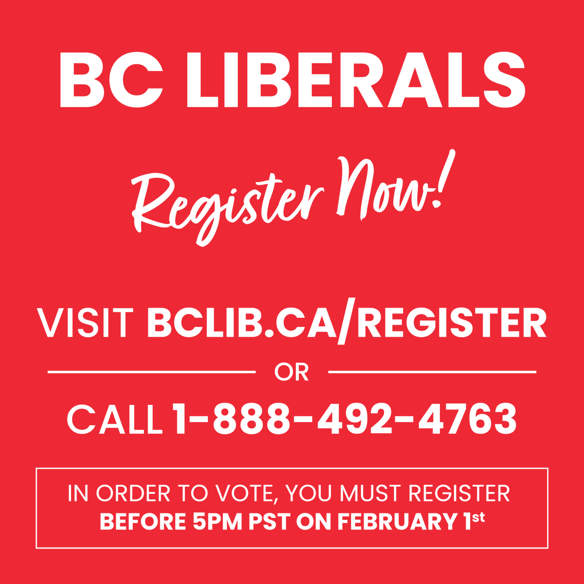 To vote in the @bcliberals leadership race, you will need to register before 5PM PST on Feb 1st.

To register, visit bclib.ca/register or call 1-888-492-4763

If you have difficulties registering, please call 1-888-492-4763 or email bclphelp@votem.com
#bclib22 #LetsWinBC