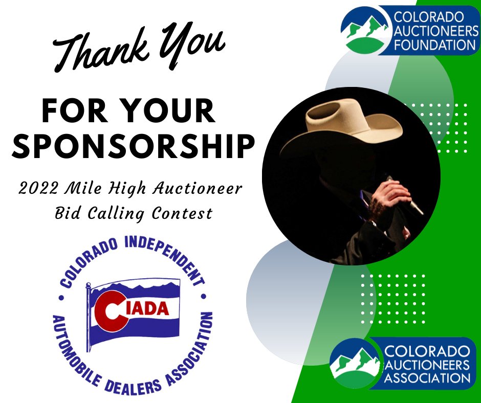 coloauctioneers's tweet photo. Thank you to the @ColoradoIADA for your sponsorship of the 2022 Mile High Auctioneer Open Bid Calling Contest. https://t.co/fWcRQKgbUt