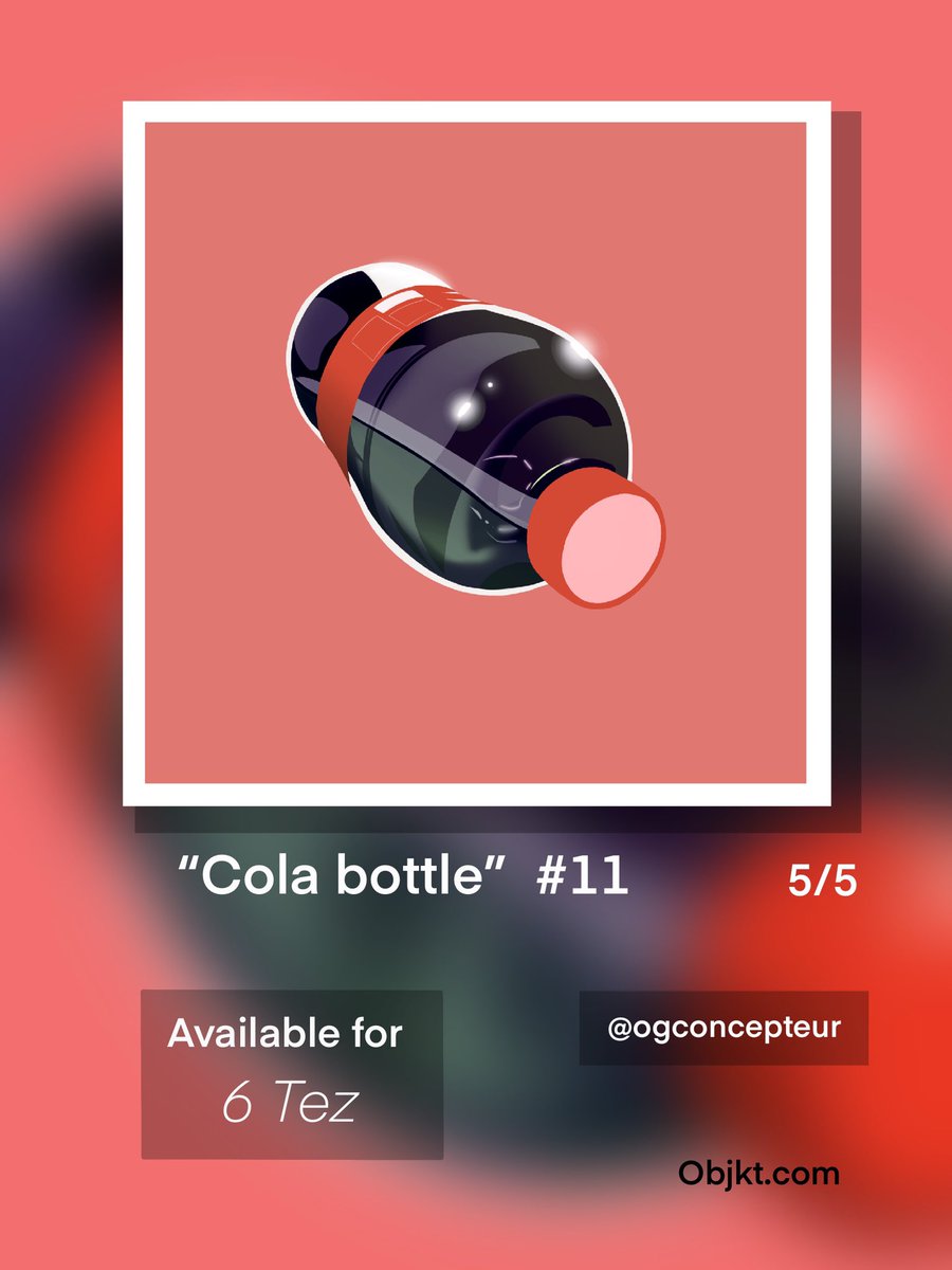 ogconcepteur's tweet photo. first ever refreshing nft 🧊 
“Cola bottle” is available on #objkt 

https://t.co/1hrAtQHvqW

#nft #nftcollector https://t.co/pRb91DLweN
