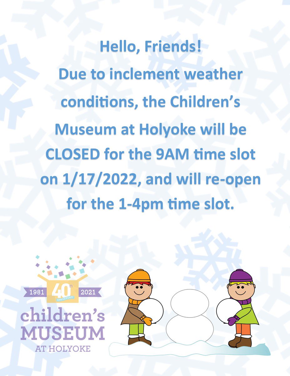 CMHolyoke's tweet photo. The Museum will be open tomorrow for the 1-4 pm slot due to inclement weather in the morning. https://t.co/10F5TwdgtI