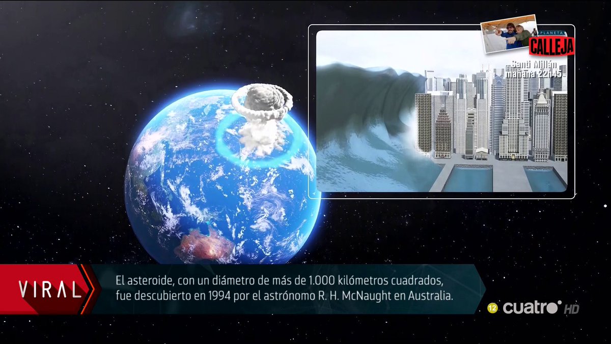 El asteroide, con un diámetro estimado de más de 1.000 kilómetros cuadrados, fue descubierto en 1994 por el astrónomo RH McNaught en Australia #CuartoMilenio