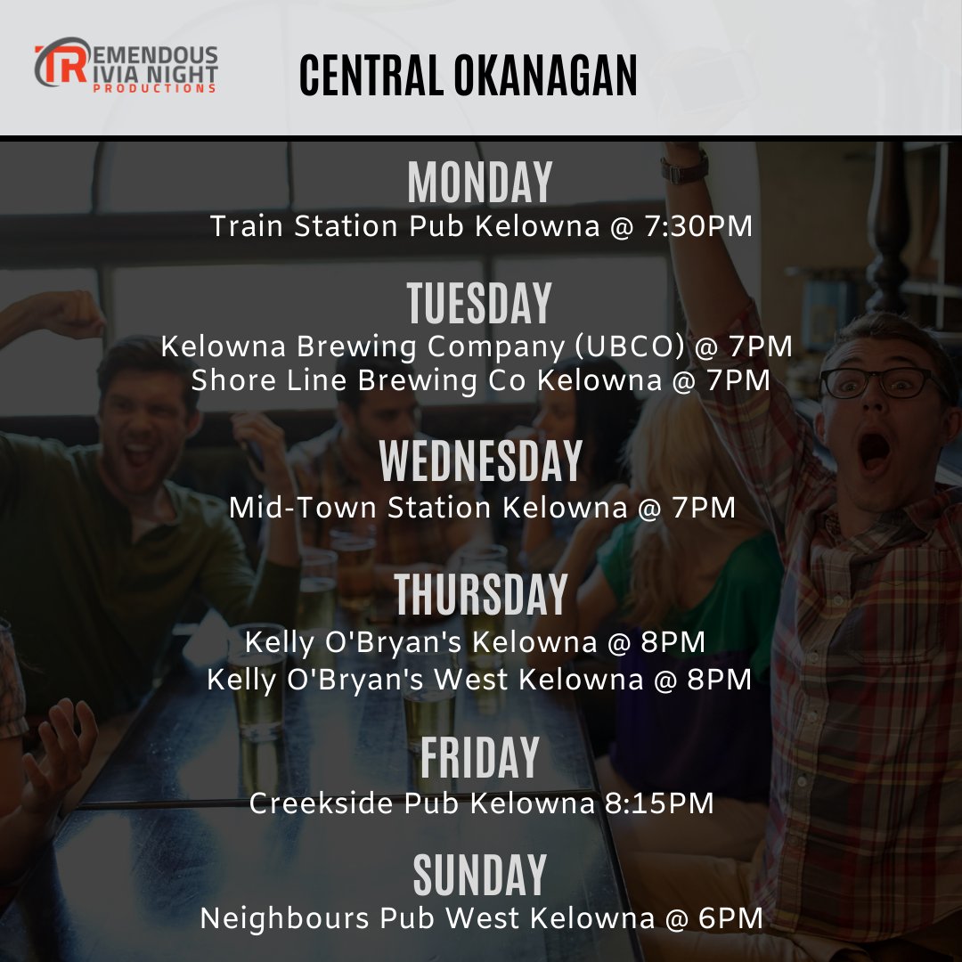 tremendoustriv's tweet photo. Here is our latest Tremendous Trivia schedule for the Okanagan, as of January 16th. Join us this week at one of our amazing venues - always free to play with purchase, and plenty of great prizes available! #covetedtrophy #kelownaevents #okanaganevents #vernonbc #kamloopsevents https://t.co/vfbe1RZoop