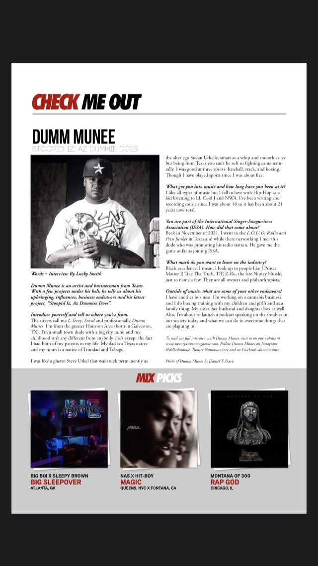 Go peep the article at Dumm Munee Interview on our website
twenty4sevenmagazine.com/dumm-munee-sto…