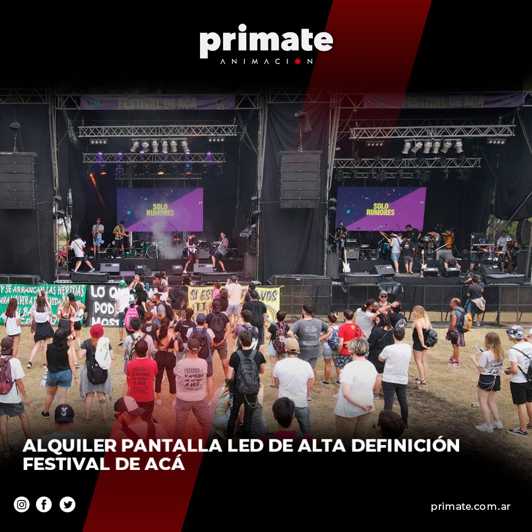 Alquiler pantalla led alta definición para Festival de Acá
