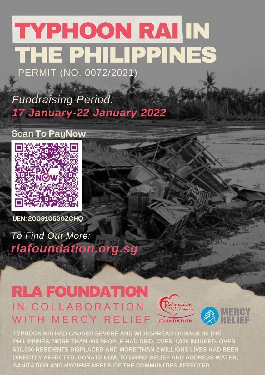 RLAF will conduct the collection via multiple platforms starting 17 January to 22 January 2022 to assist in providing access to safe drinking water, better sanitation and hygiene to communities affected.

Visit our website to donate now:
rlafoundation.org.sg

#TyphoonRai